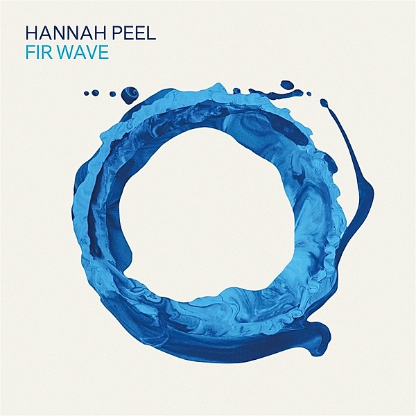 Fir Wave, Hannah Peel