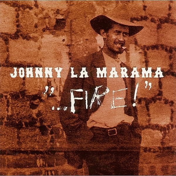 Fire, Johnny La Marama