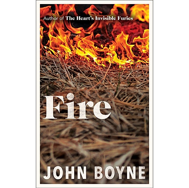 Fire, John Boyne