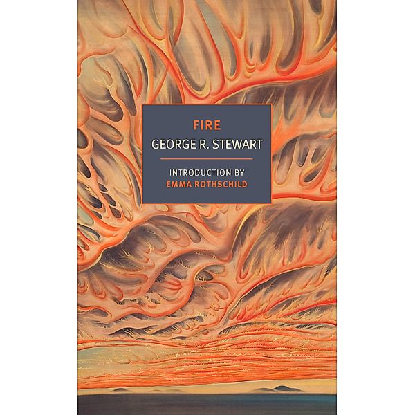 Fire, George R. Stewart