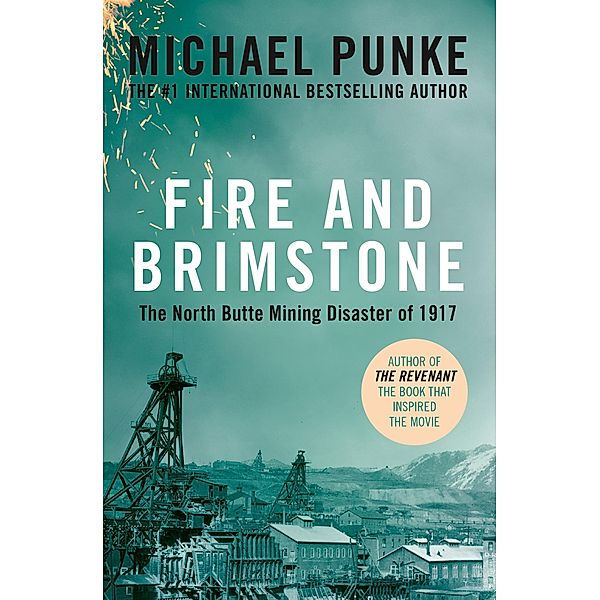 Fire and Brimstone, Michael Punke