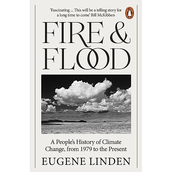 Fire and Flood, Eugene Linden