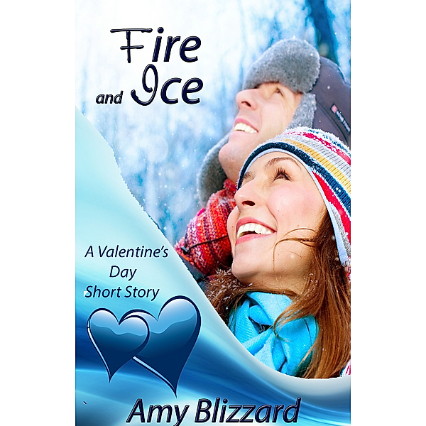 Fire and Ice, Amy Blizzard