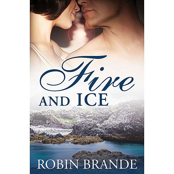 Fire and Ice, Robin Brande