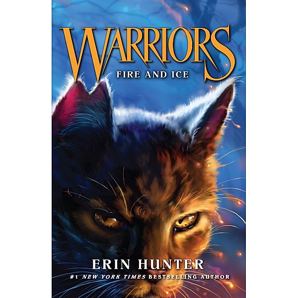 Fire and Ice (Warriors, Book 2), Erin Hunter