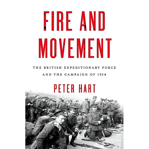 Fire and Movement, Peter Hart