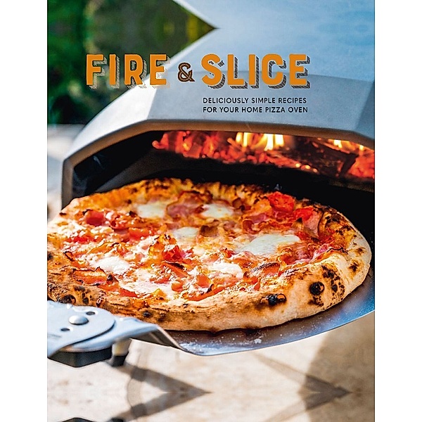 Fire and Slice, Ryland Peters & Small