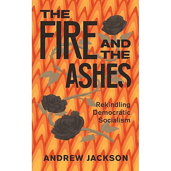 Fire and the Ashes, Andrew Jackson