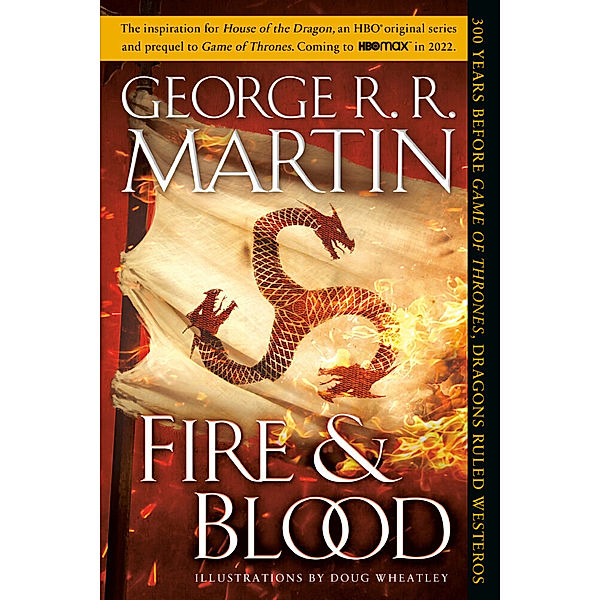 Fire & Blood, George R. R. Martin