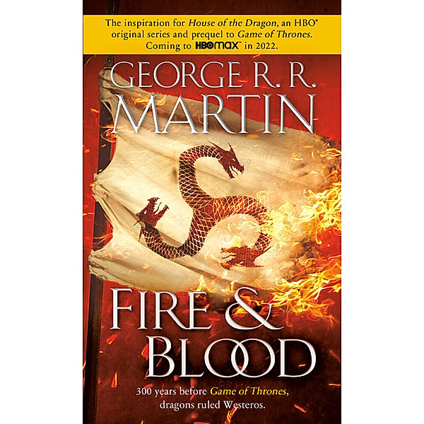 Fire & Blood, George R. R. Martin