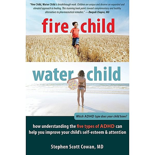 Fire Child, Water Child, Stephen Cowan