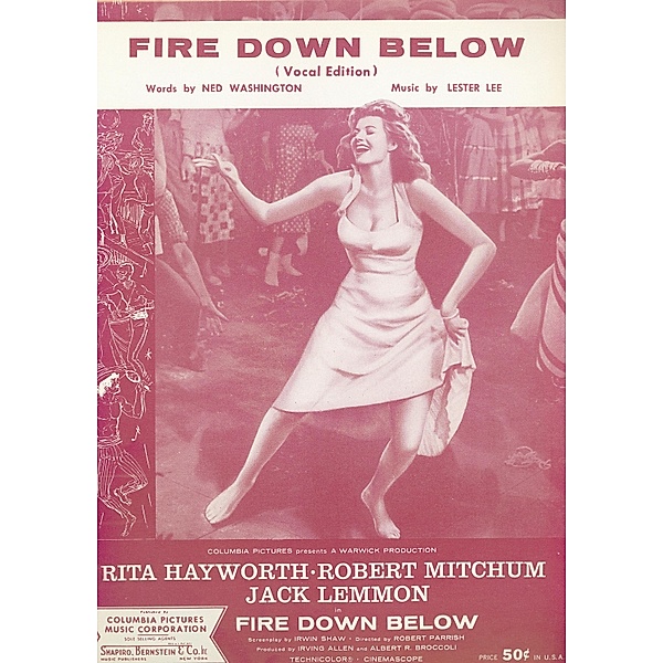 Fire Down Below, Lester Lee, Ned Washington