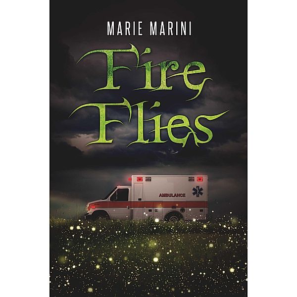 Fire Flies, Marie Marini