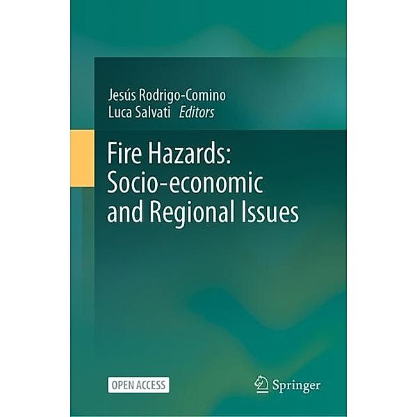 Fire Hazards: Socio-economic and Regional Issues