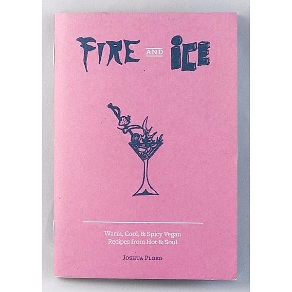 Fire & Ice, Joshua Ploeg