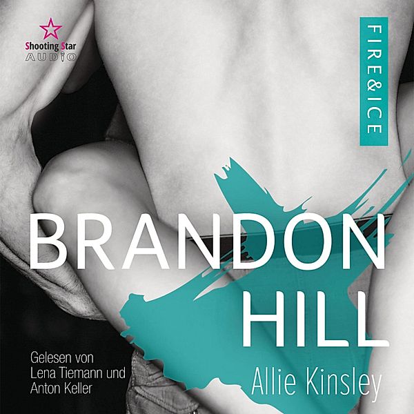 Fire&Ice - 5 - Brandon Hill, Allie Kinsley