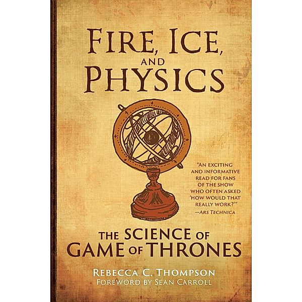 Fire, Ice, and Physics, Rebecca C. Thompson