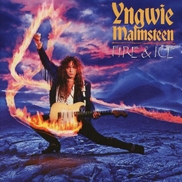 Fire & Ice (Expanded Edition), Yngwie Malmsteen