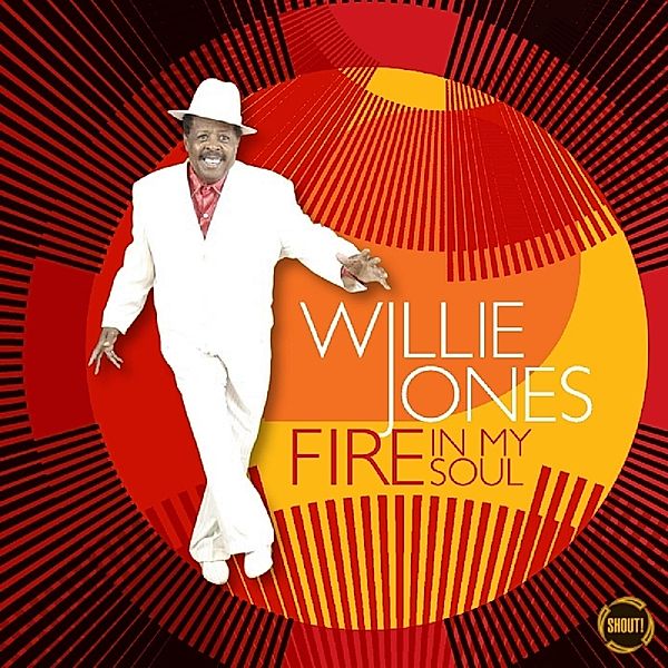 Fire In My Soul, Willie Jones