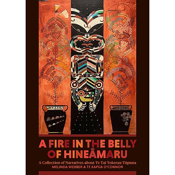 Fire in the Belly of Hineamaru, Melinda Webber