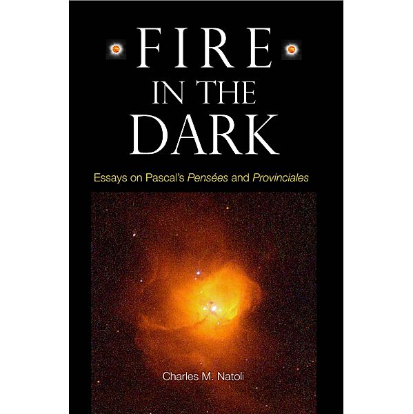 Fire in the Dark, Charles M. Natoli