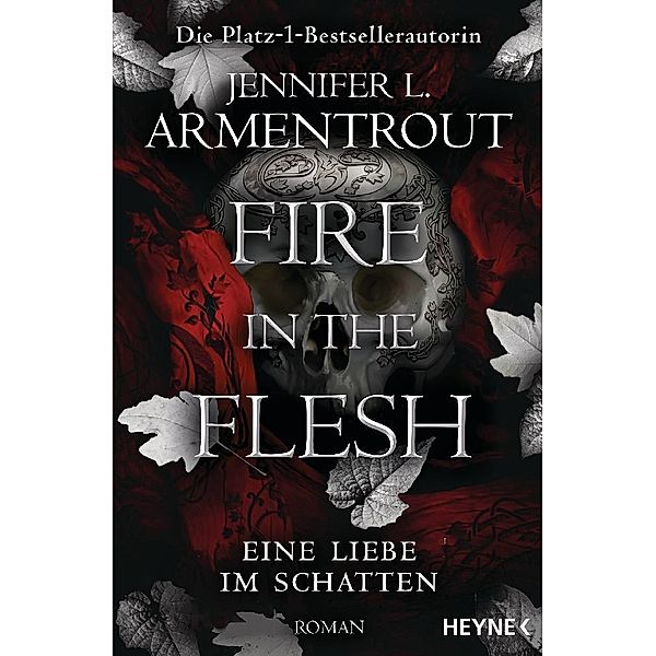 Fire in the Flesh - Eine Liebe im Schatten, Jennifer L. Armentrout