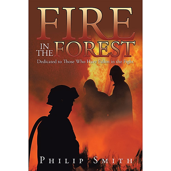 Fire in the Forest, Philip Smith