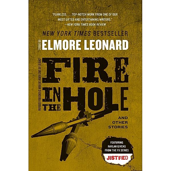 Fire in the Hole, Elmore Leonard