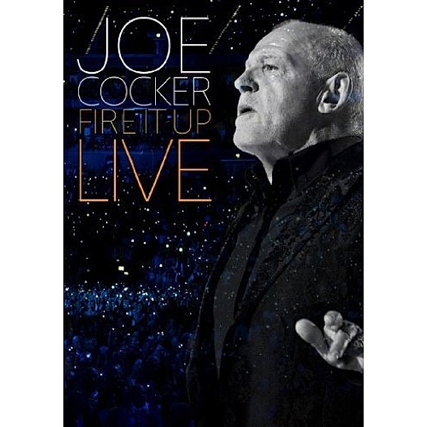 Fire It Up - Live, Joe Cocker