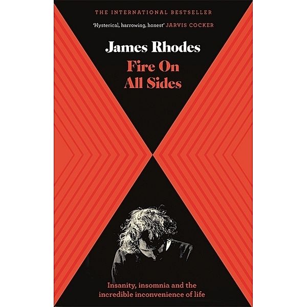 Fire on All Sides, James Rhodes