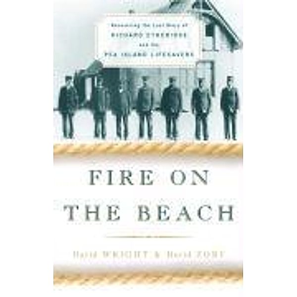 Fire on the Beach, David Wright, David Zoby