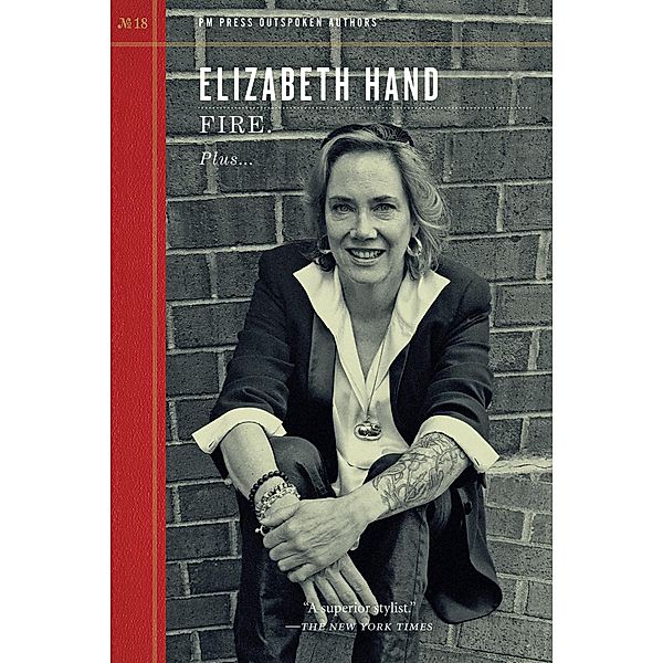 Fire. / Outspoken Authors Bd.18, Elizabeth Hand