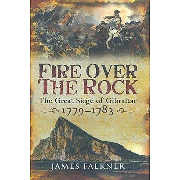Fire Over the Rock, James Falkner