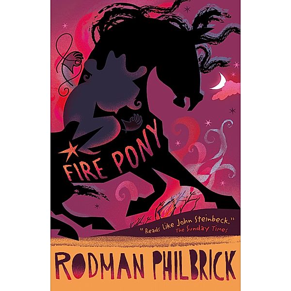 Fire Pony / Usborne Publishing, Rodman Philbrick