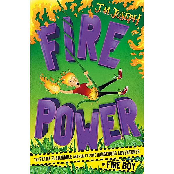Fire Power / Fire Boy Bd.3, J. M. Joseph