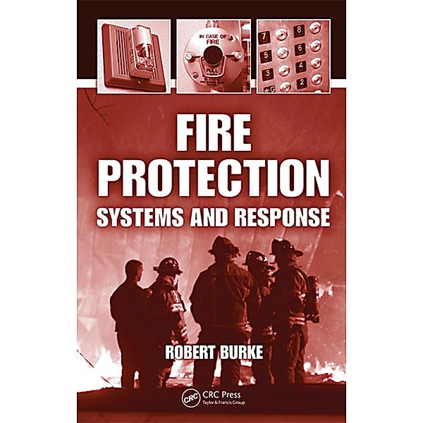 Fire Protection, Robert Burke