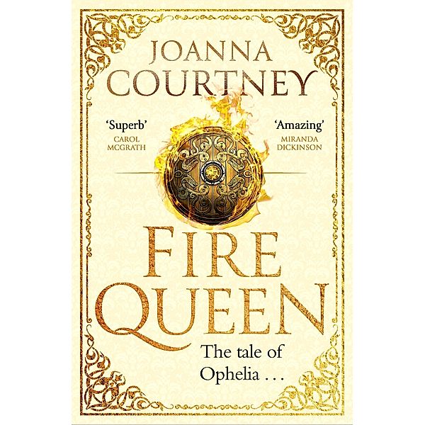 Fire Queen / Shakespeare's Queens, Joanna Courtney