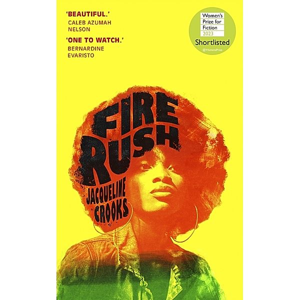 Fire Rush, Jacqueline Crooks