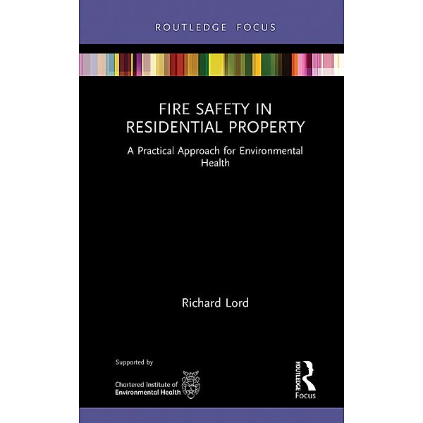 Fire Safety in Residential Property, Richard Lord