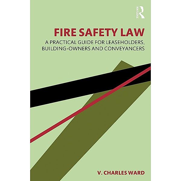 Fire Safety Law, V. Charles Ward