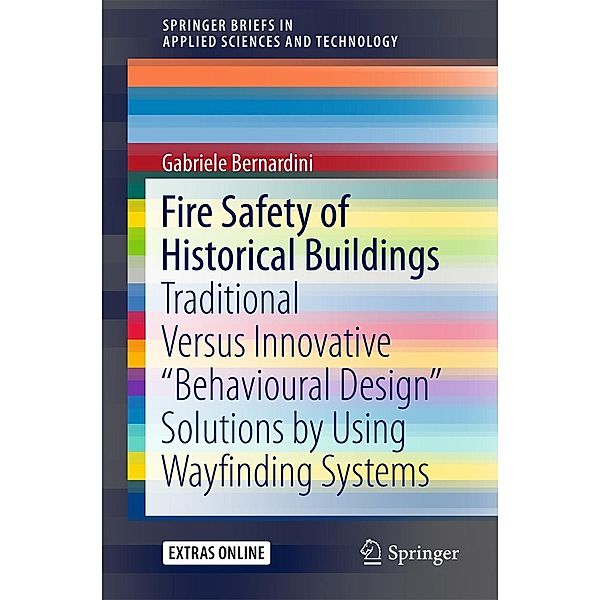 Fire Safety of Historical Buildings / SpringerBriefs in Applied Sciences and Technology, Gabriele Bernardini