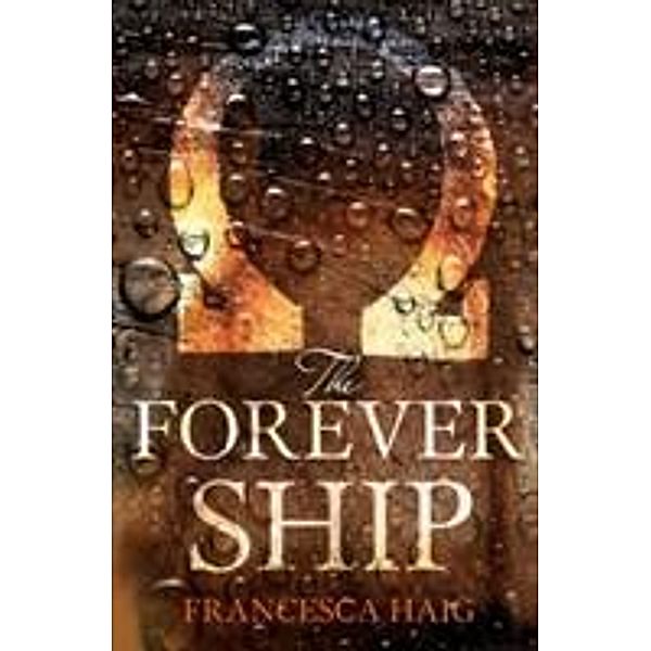 Fire Sermon - The Forever Ship, Franvesca Haig