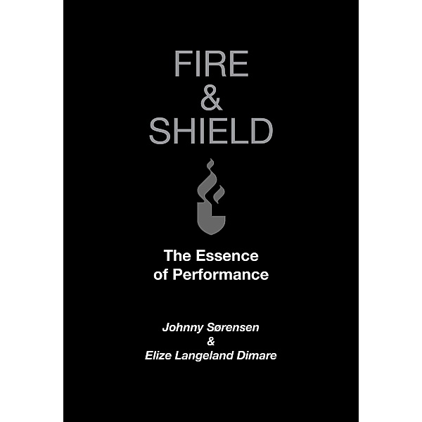 Fire & Shield, Elize Langeland Dimare, Johnny Sørensen