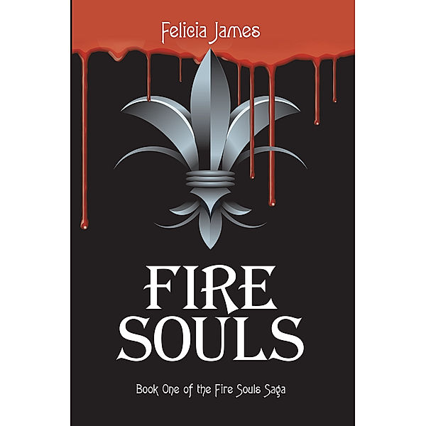 Fire Souls, Felicia James