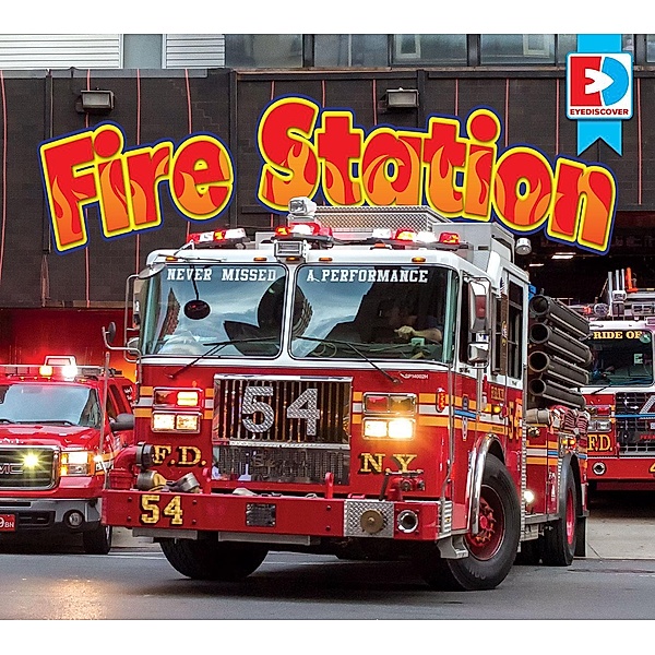 Fire Station, Heather Dilorenzo Williams
