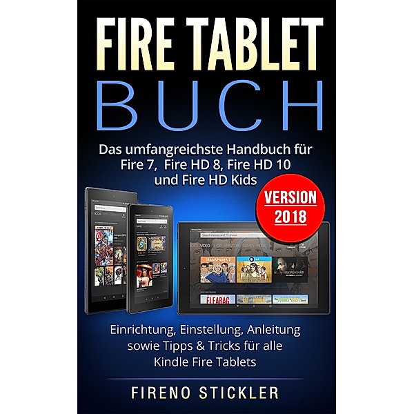 Fire Tablet Buch, Stickler Fireno