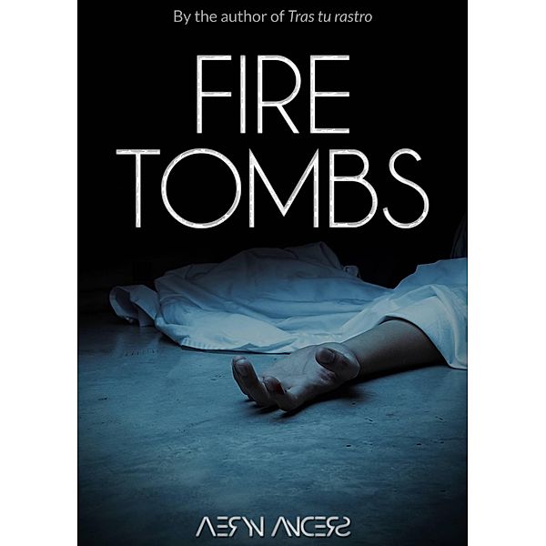 Fire Tombs, Aeryn Anders