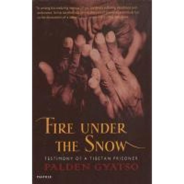 Fire Under The Snow, Palden Gyatso