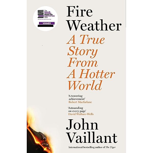 Fire Weather, John Vaillant