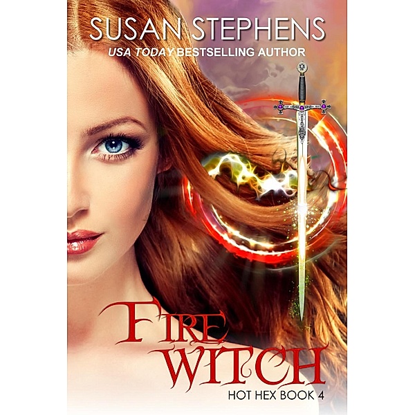 Fire Witch (Hot Hex 4) / Hot Hex, Susan Stephens